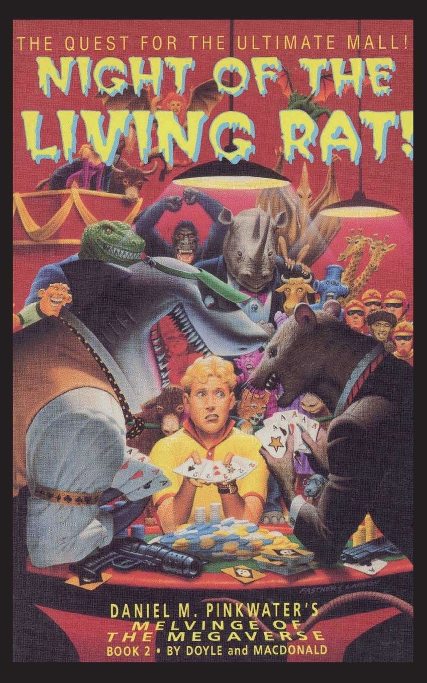 Night of the Living Rat!: Daniel M. Pinkwater's Melvinge of the Megaverse 2 poster