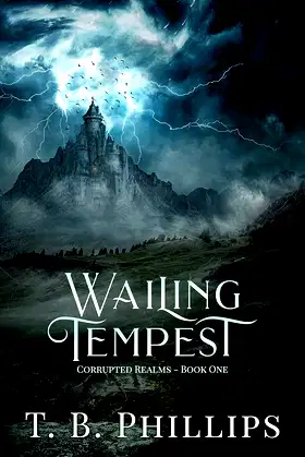 Wailing Tempest (Corrupted Realms Book 1) poster