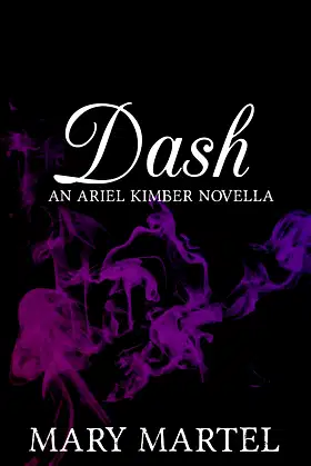 Dash: An Ariel Kimber Novella poster