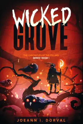Wicked Grove: The Chronicles of The Pillars 1:1 poster