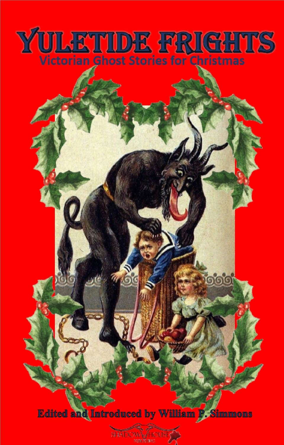 Yuletide Frights: Victorian Ghost Stories for Christmas poster