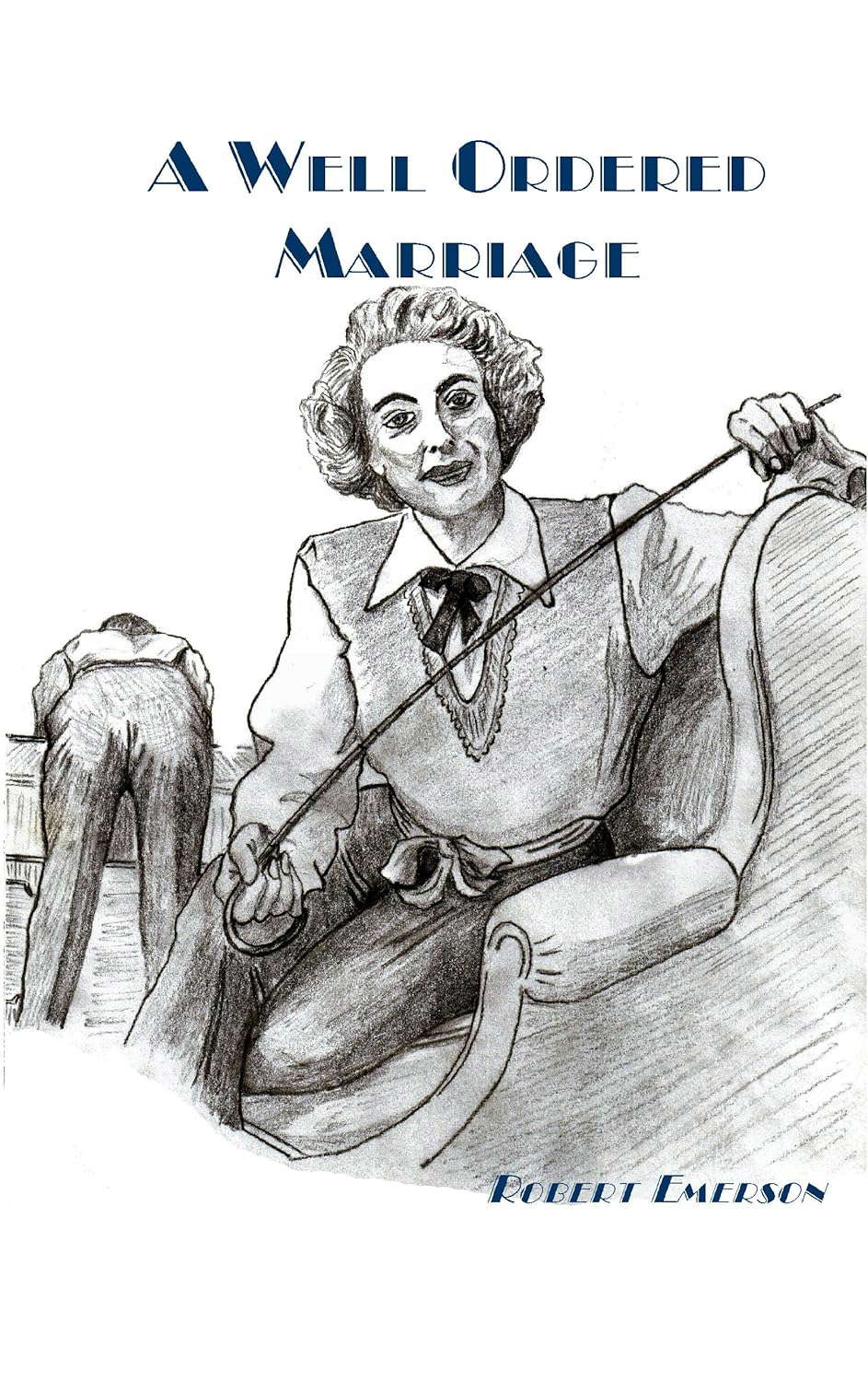 A Well Ordered Marriage poster
