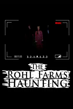 The Rohl Farms Haunting poster