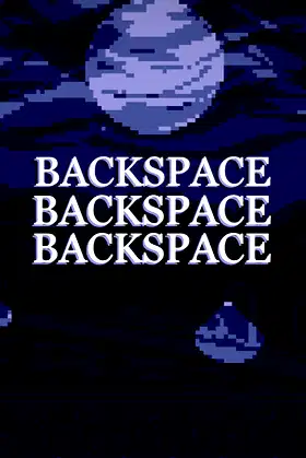 Backspace Backspace Backspace poster
