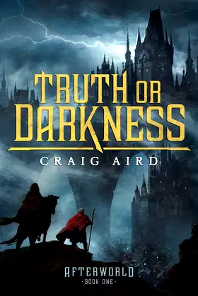 Truth Or Darkness (The Afterworld) poster