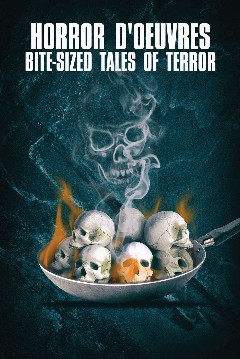 Horror d'Oeuvres - Bite-Sized Tales of Terror poster
