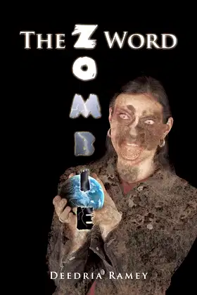 The Z Word: Zombie poster