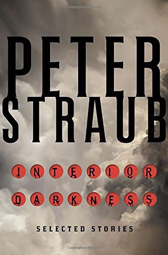 Interior Darkness: Selected Stories poster