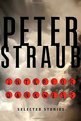 Interior Darkness: Selected Stories poster