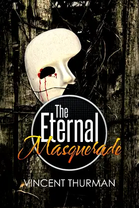 The Eternal Masquerade poster