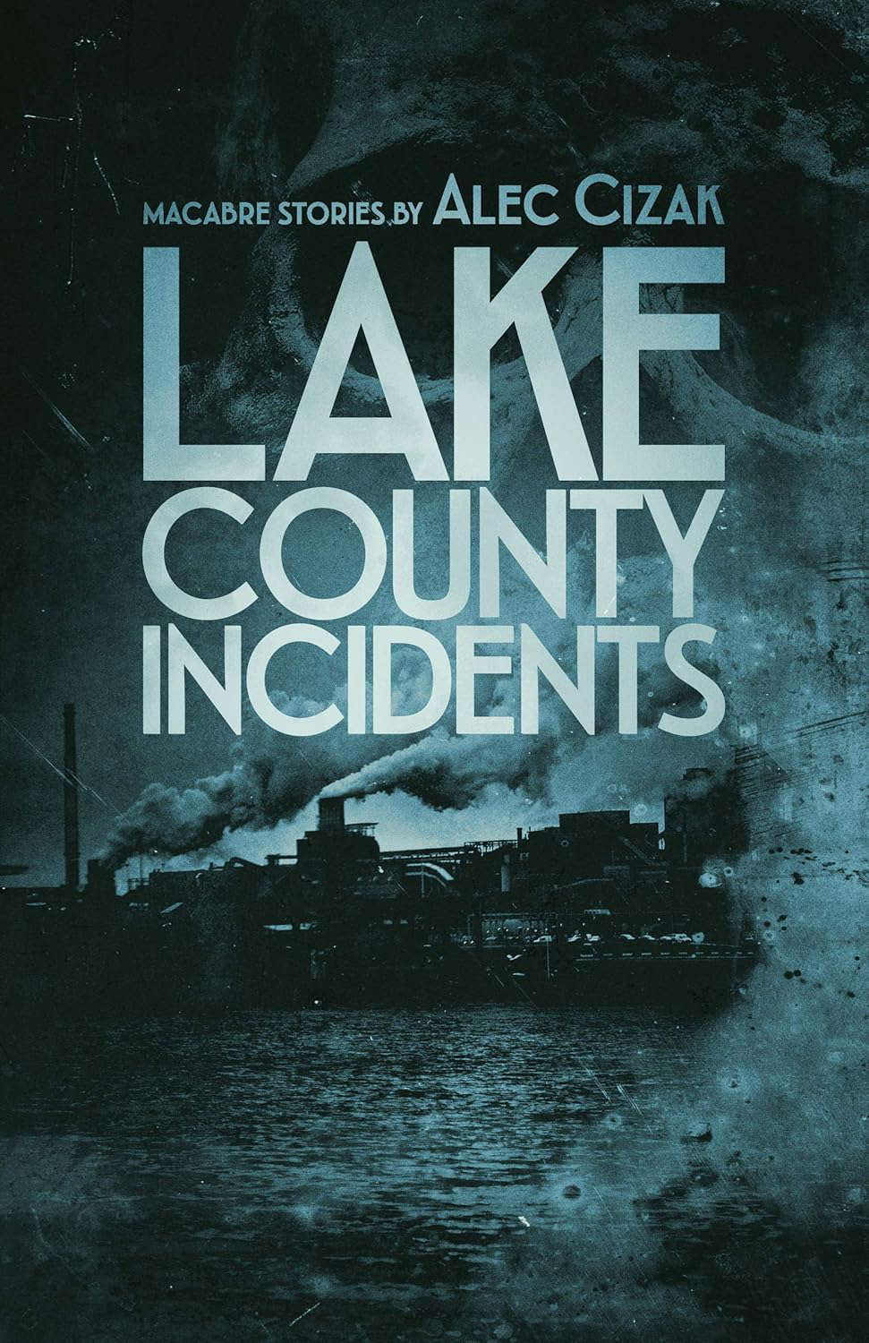 Lake County Incidents poster