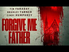 Forgive Me Father 2024 Official Trailer poster