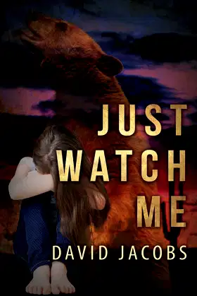 Just Watch Me poster