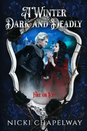 A Winter Dark and Deadly (Winter Cursed) poster