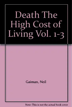 Death The High Cost of Living Vol. 1-3 poster