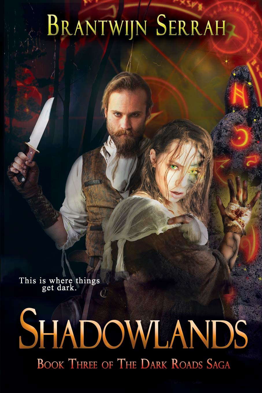 Shadowlands (The Dark Roads Saga) poster