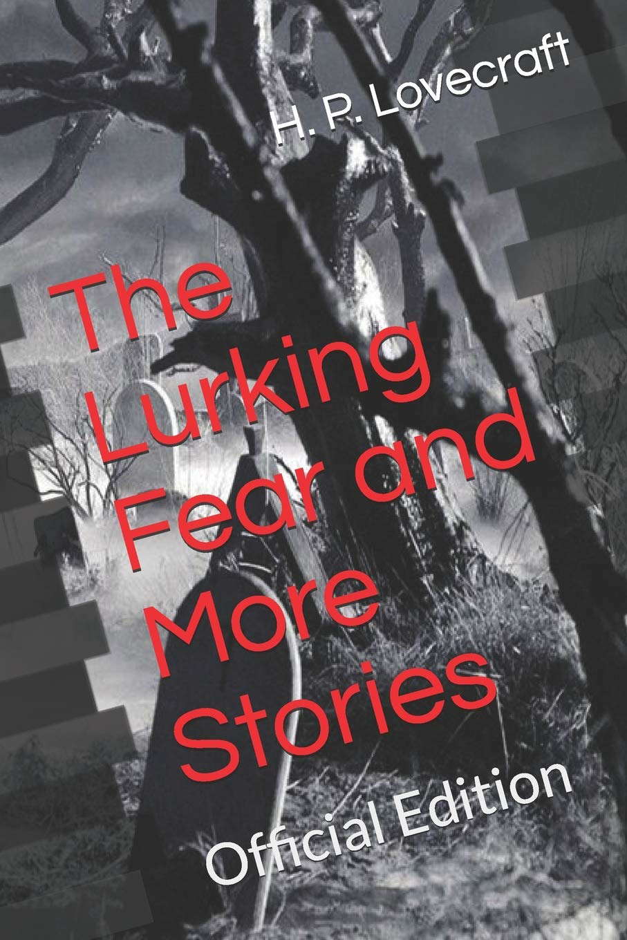 The Lurking Fear and More Stories: Official Edition poster