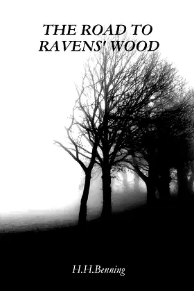 THE ROAD TO RAVENS' WOOD poster