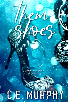 Them Shoes (The Rising Book 1) poster