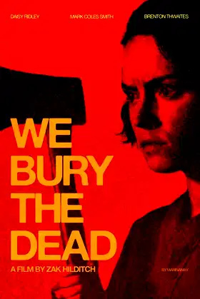 We Bury the Dead poster