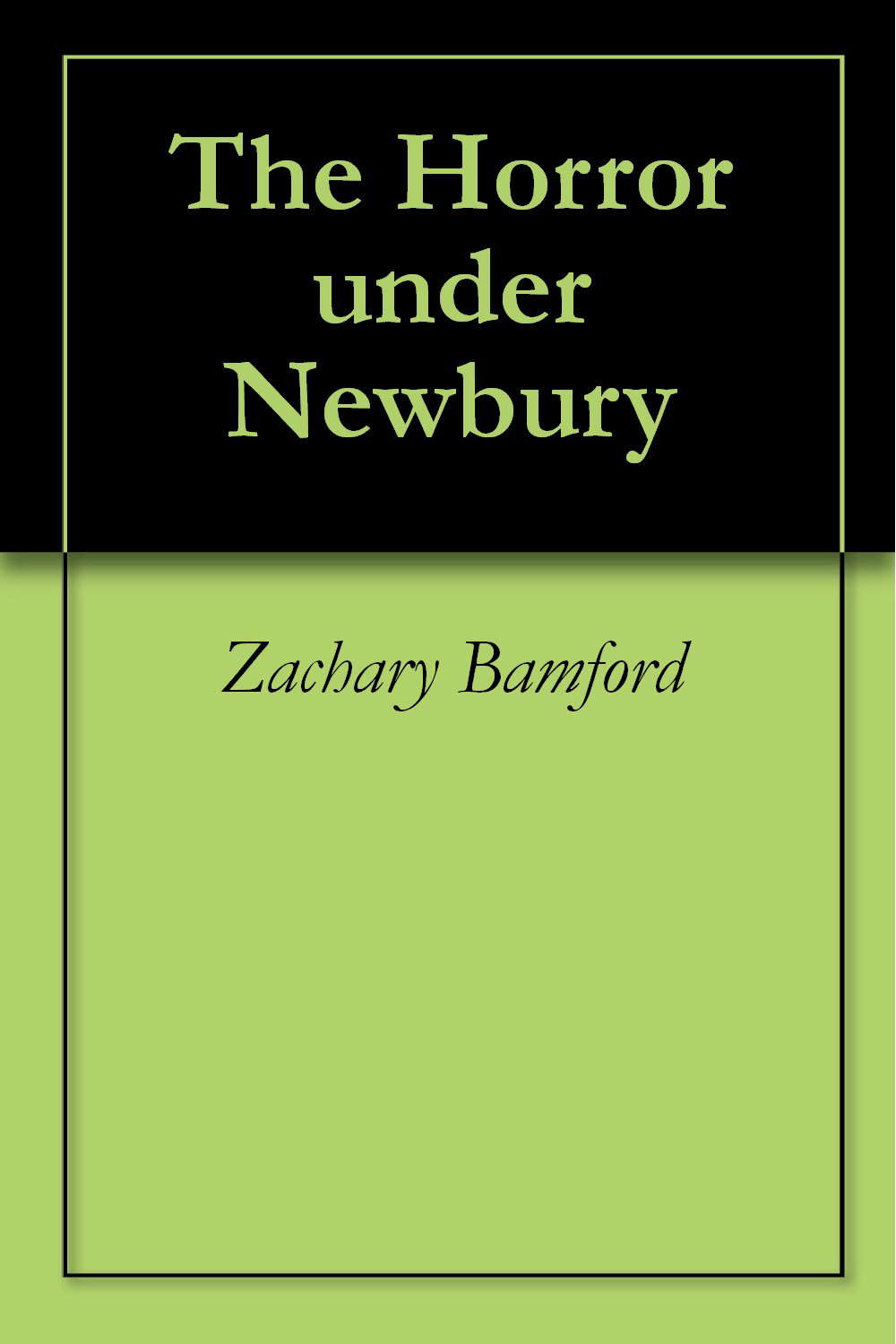 The Horror under Newbury poster