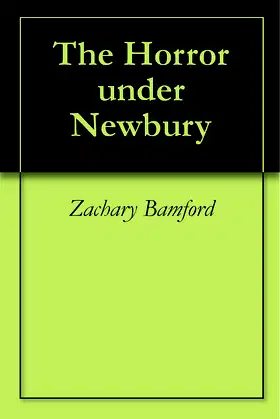 The Horror under Newbury poster