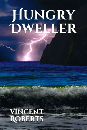 Hungry Dweller poster
