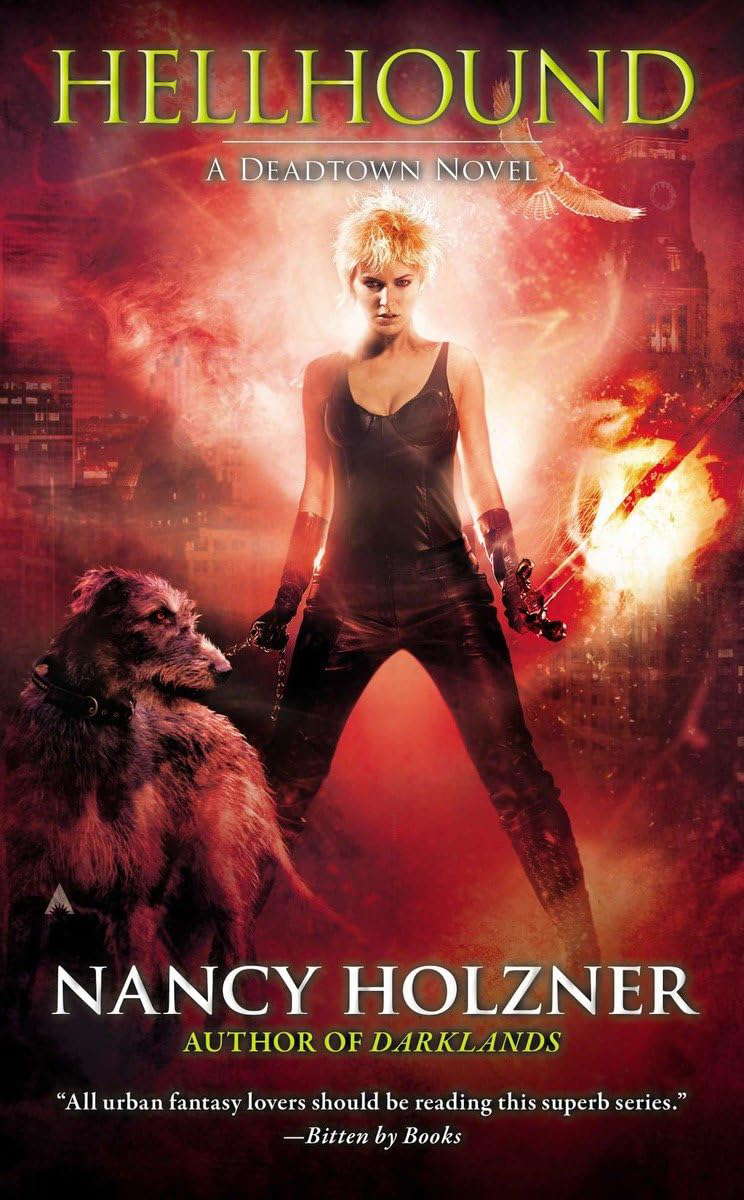 Hellhound (A Deadtown Novel) poster