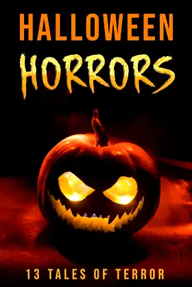 Halloween Horrors: 13 Tales of Terror (Anthologies of Terror) poster