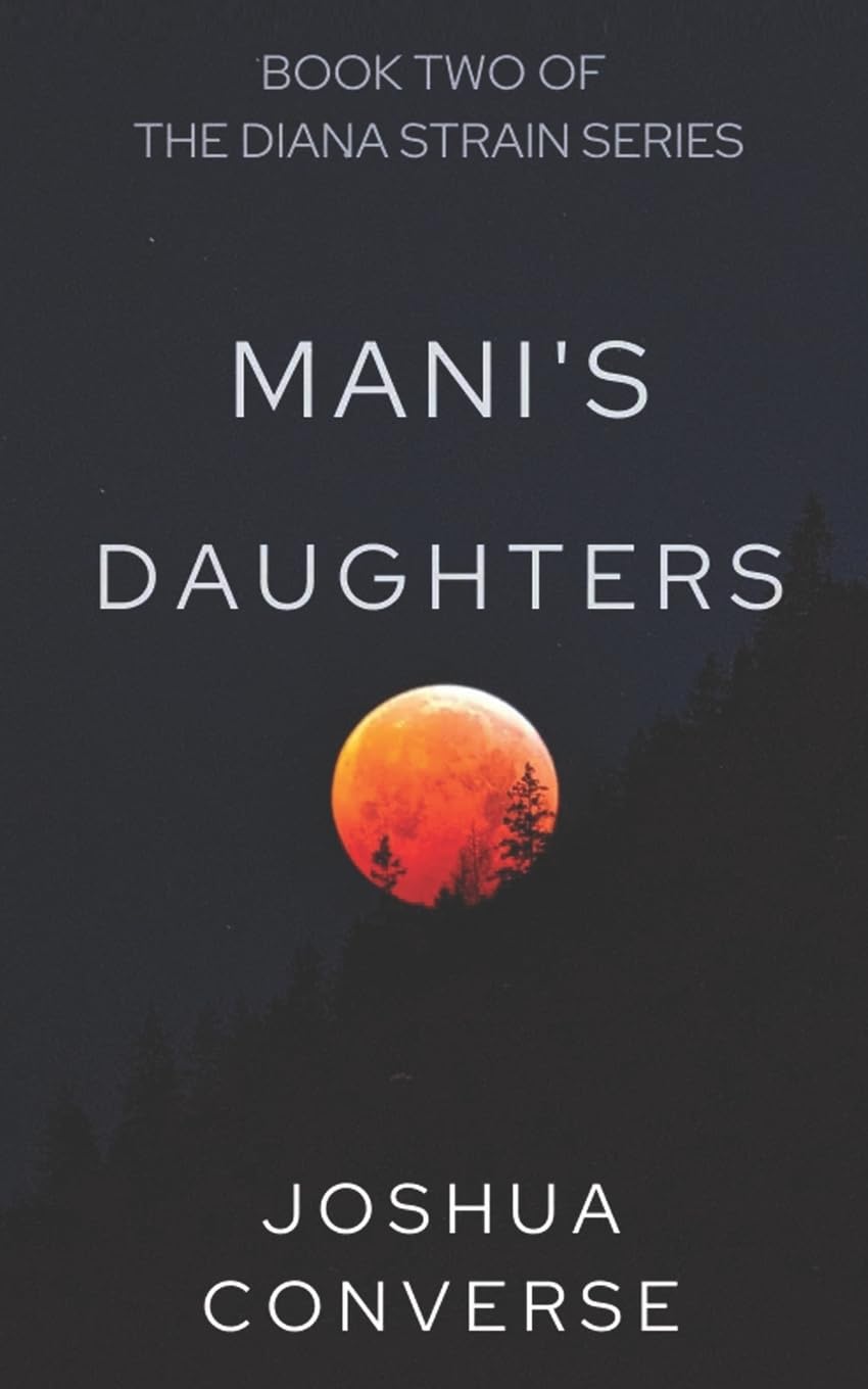 Mani's Daughters: A Sequel to The Diana Strain poster
