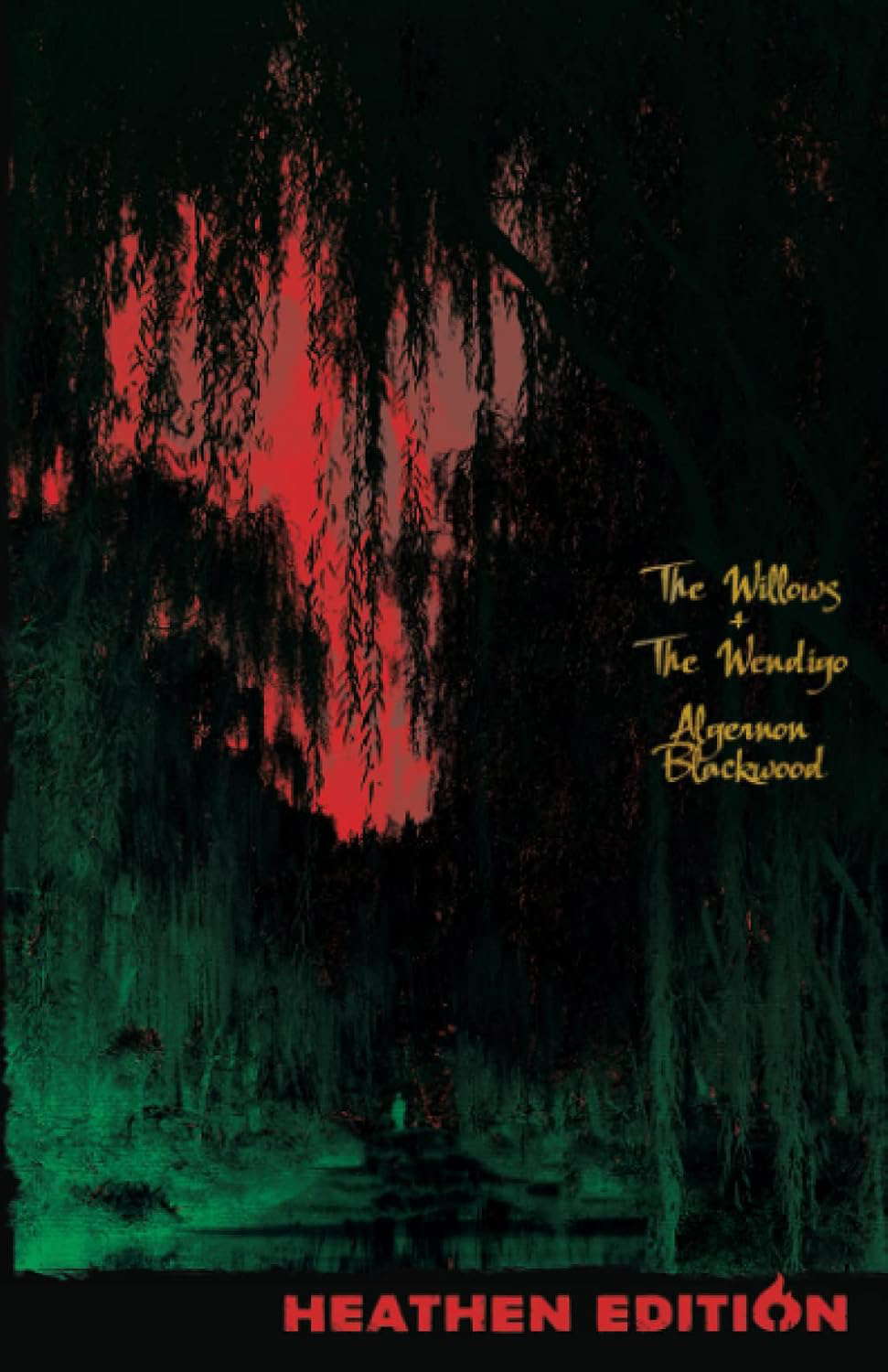 The Willows + The Wendigo (Heathen Edition) poster