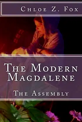 The Modern Magdalene: The Assembly poster