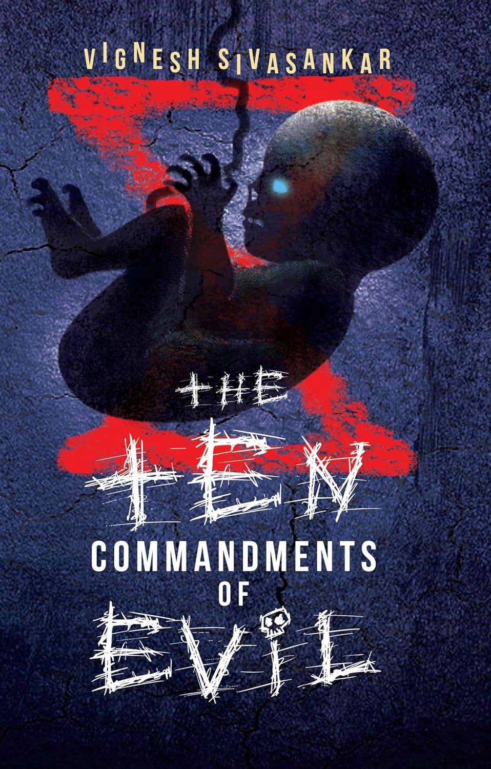 The Ten Commandments of Evil poster