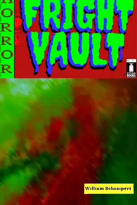 Fright Vault Volume 7 poster