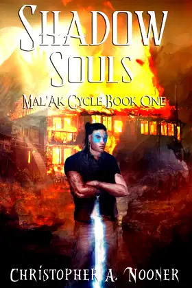 Shadow Souls (The Mal' Ak Cycle) poster