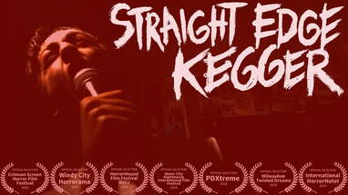 STRAIGHT EDGE KEGGER Official Trailer (2019) poster