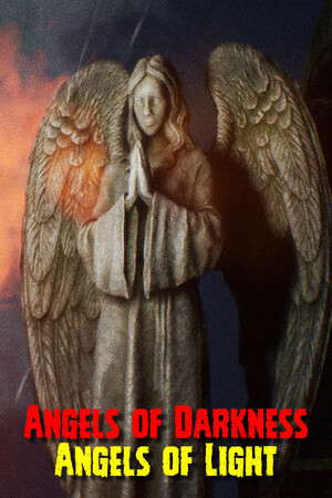 Angels of Darkness Angels of Light poster