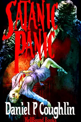Satanic Panic: A Homage to 1980's B-Movie Horror poster