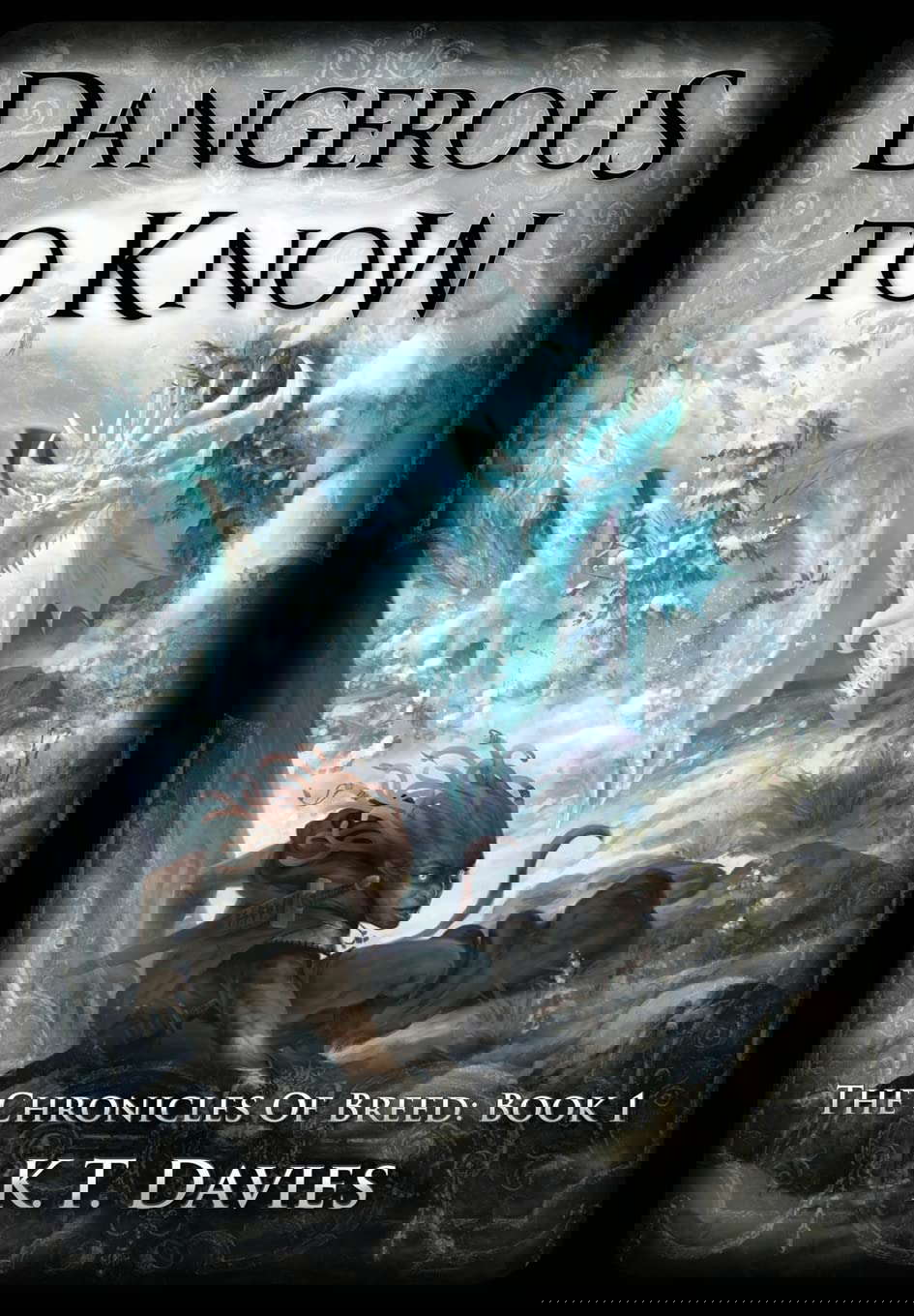 Dangerous To Know: The Chronicles of Breed: Book 1 poster