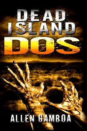 Dead Island : Dos (Operation Zulu) poster