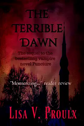 The Terrible Dawn (Vampire Series Puncture Book 2) poster