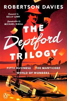 The Deptford Trilogy: Fifth Business; The Manticore; World of Wonders poster