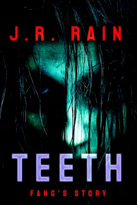 Teeth: A Vampire for Hire Short Story poster