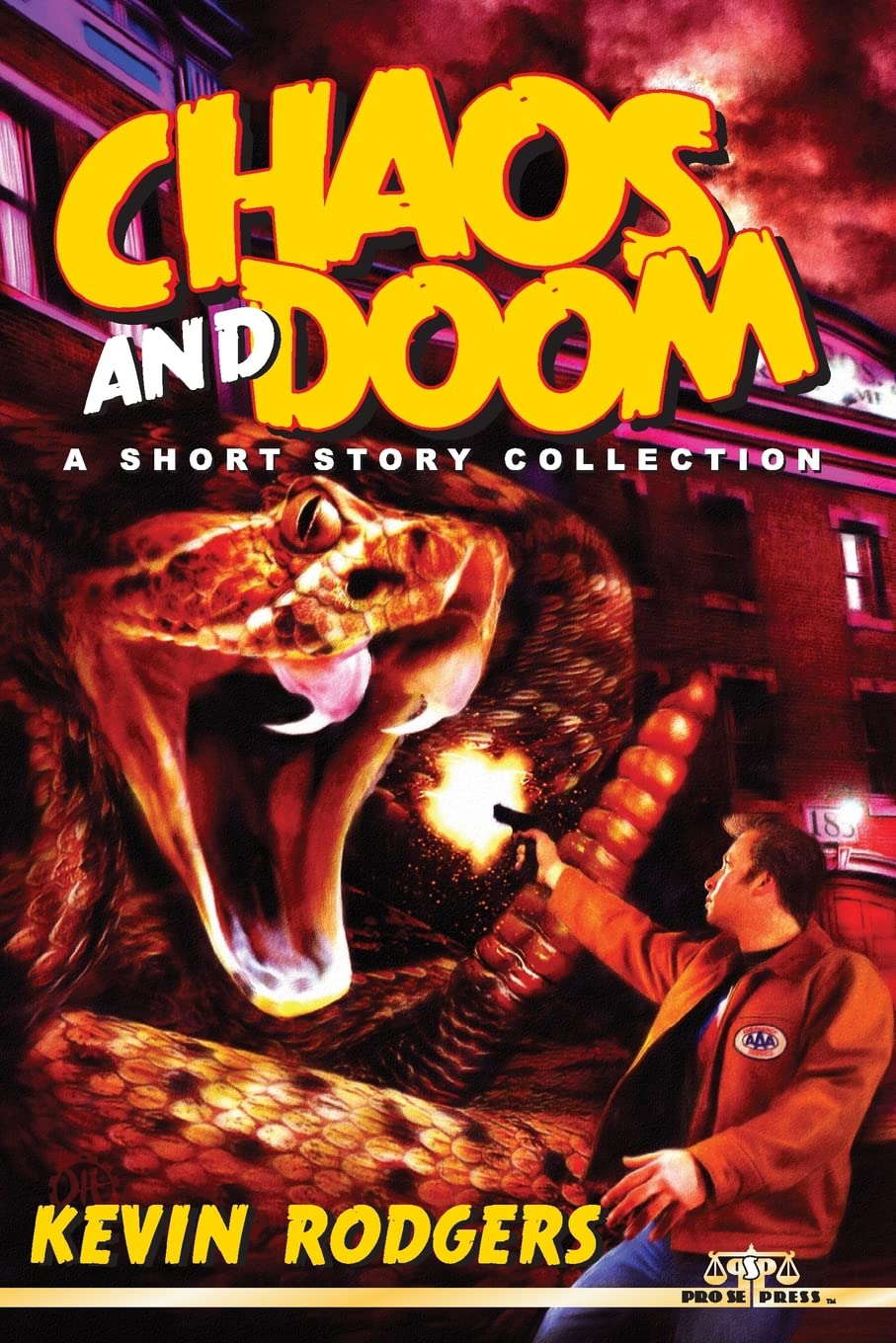 Chaos And Doom: A Short Story Collection poster