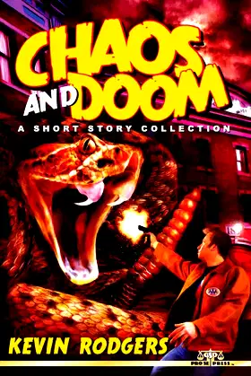 Chaos And Doom: A Short Story Collection poster