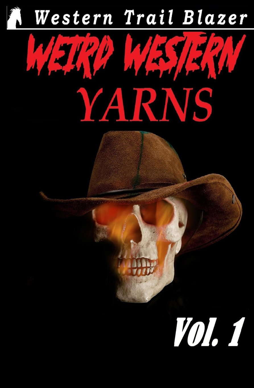 Weird Western Yarns (Weird Western Tales) poster