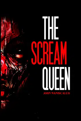 The Scream Queen (The Deadly Muses Trilogy) poster