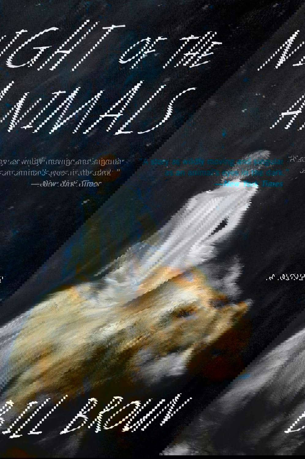 Night of the Animals: A Novel poster