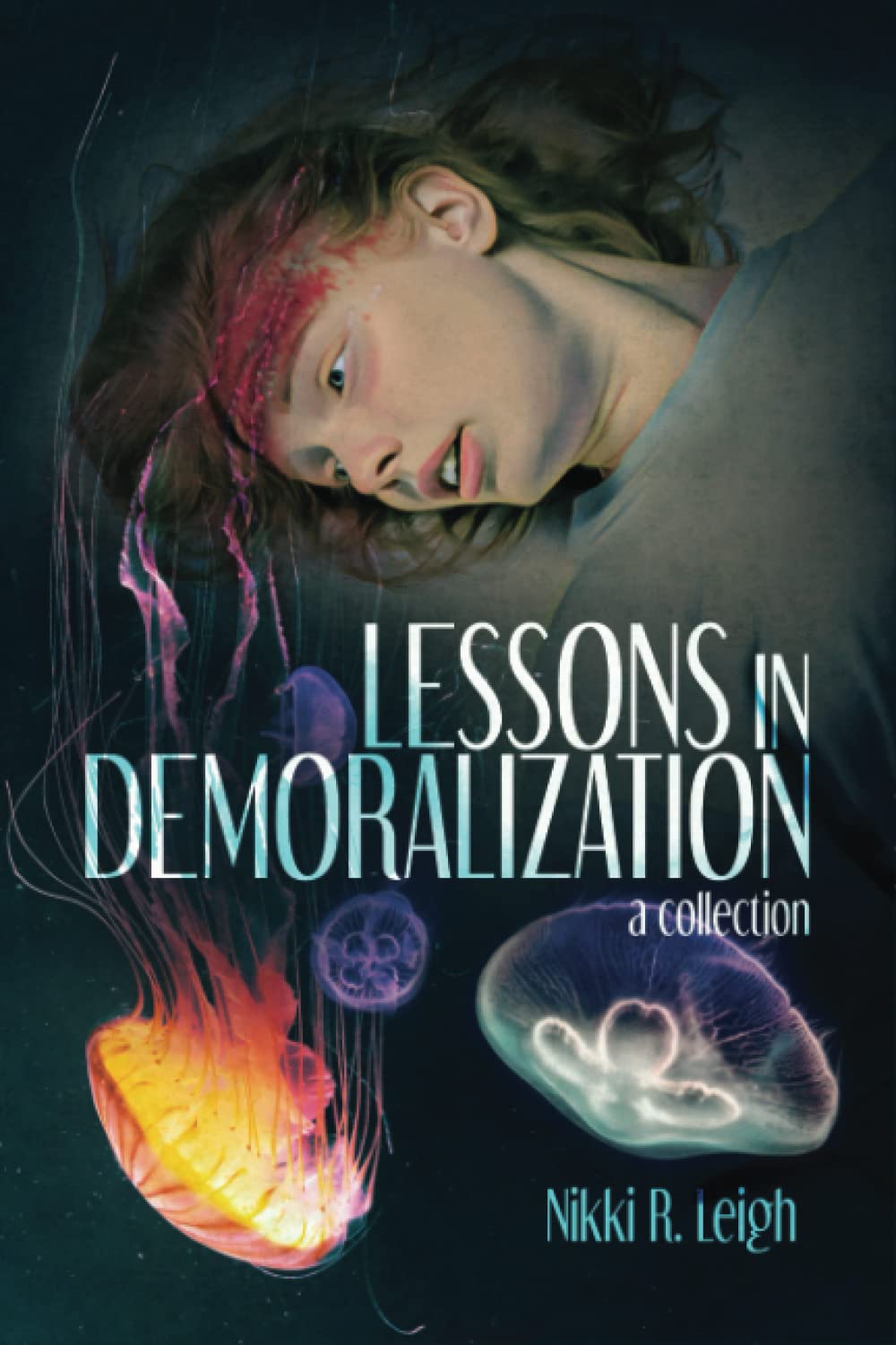 Lessons in Demoralization poster