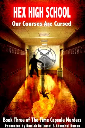 Hex High School: Our Courses Are Cursed (The Time Capsule Murders) poster